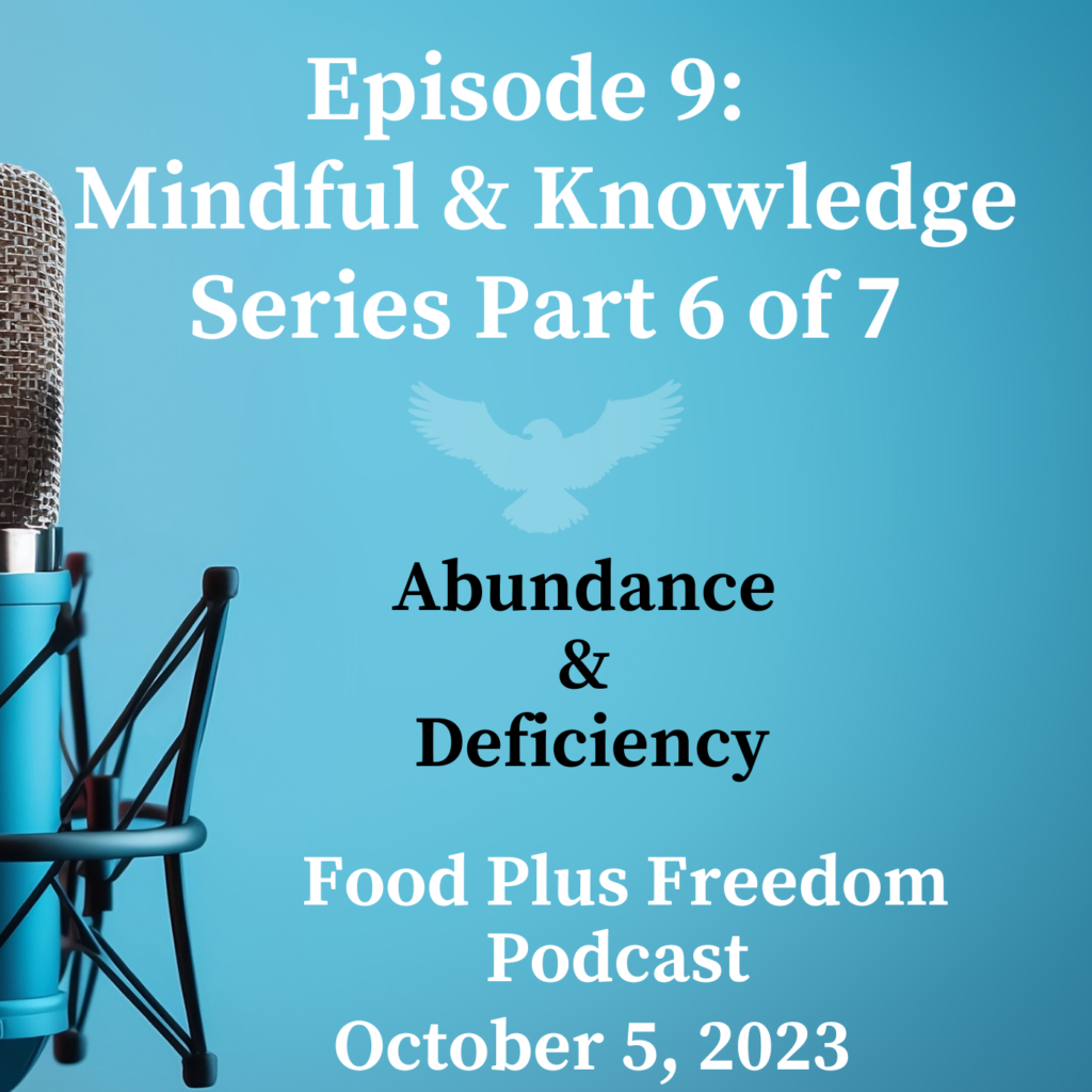 Abundance & deficiency