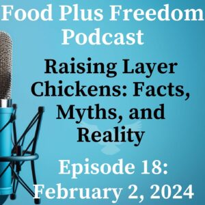 Episode 18 Raising layer Chickens Facts, myths and reality