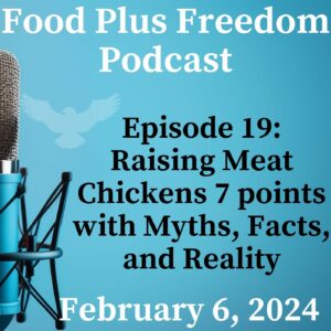 Episode 19: Raising Chickens