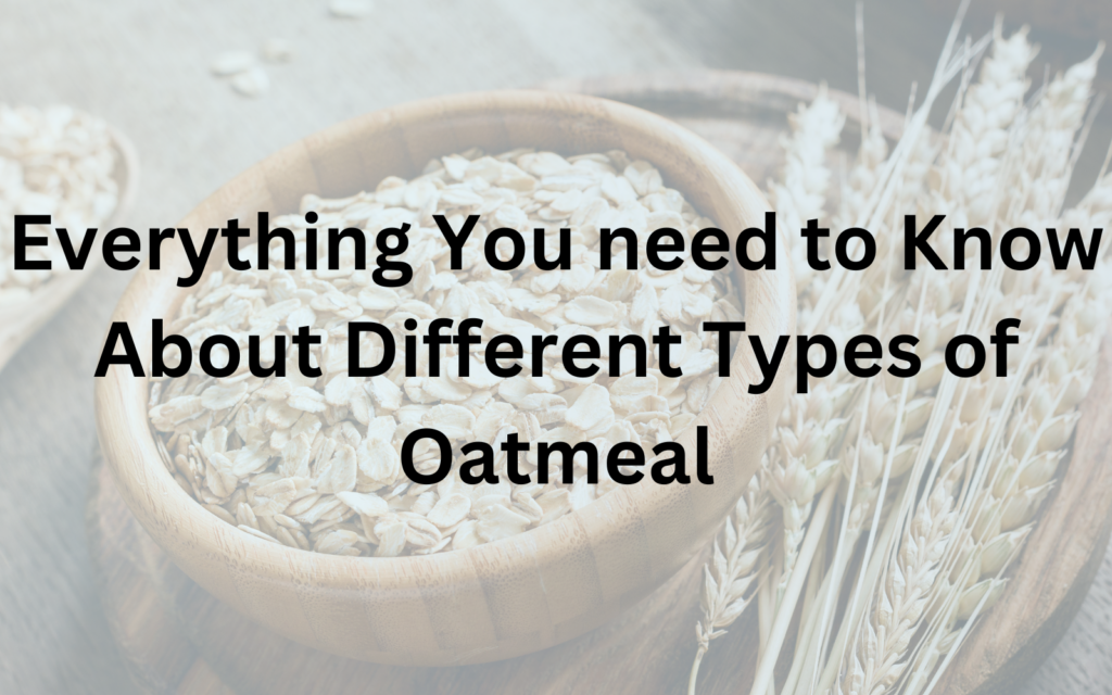Everything you need to know about oatmeal