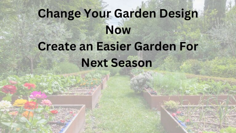 Make Next Year’s Garden Easier By Doing This Now