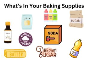 What's in Your Baking Supplies